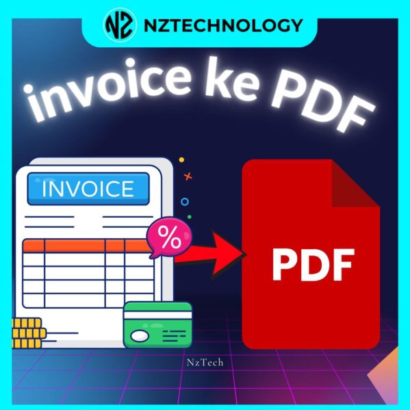 Hasilkan Invois PDF - Nampak Profesional!